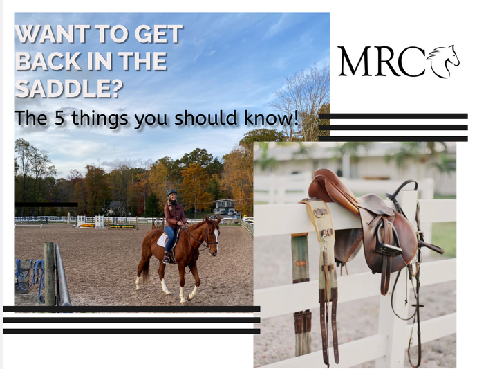 Want to Get Back in the Saddle? 5 things to know!